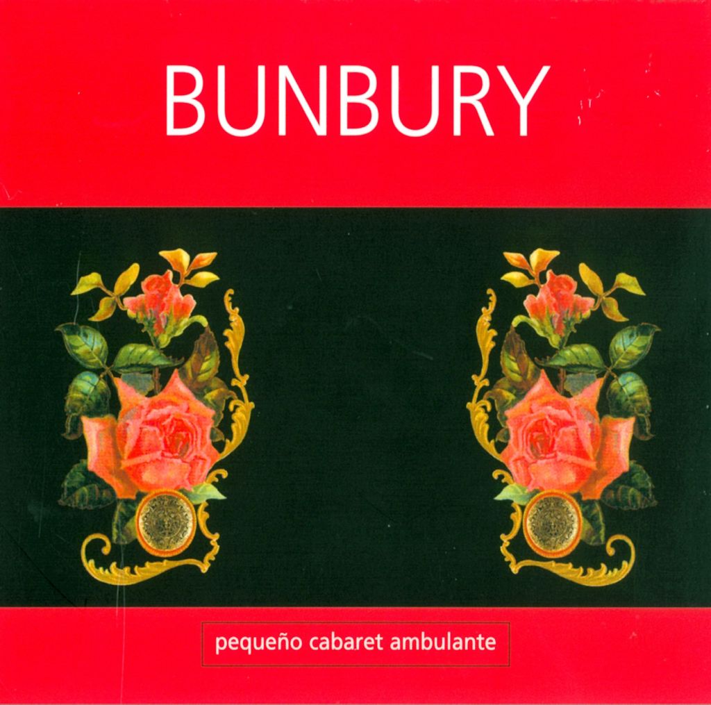 Cartula Frontal de Bunbury - Pequeo Cabaret Ambulante