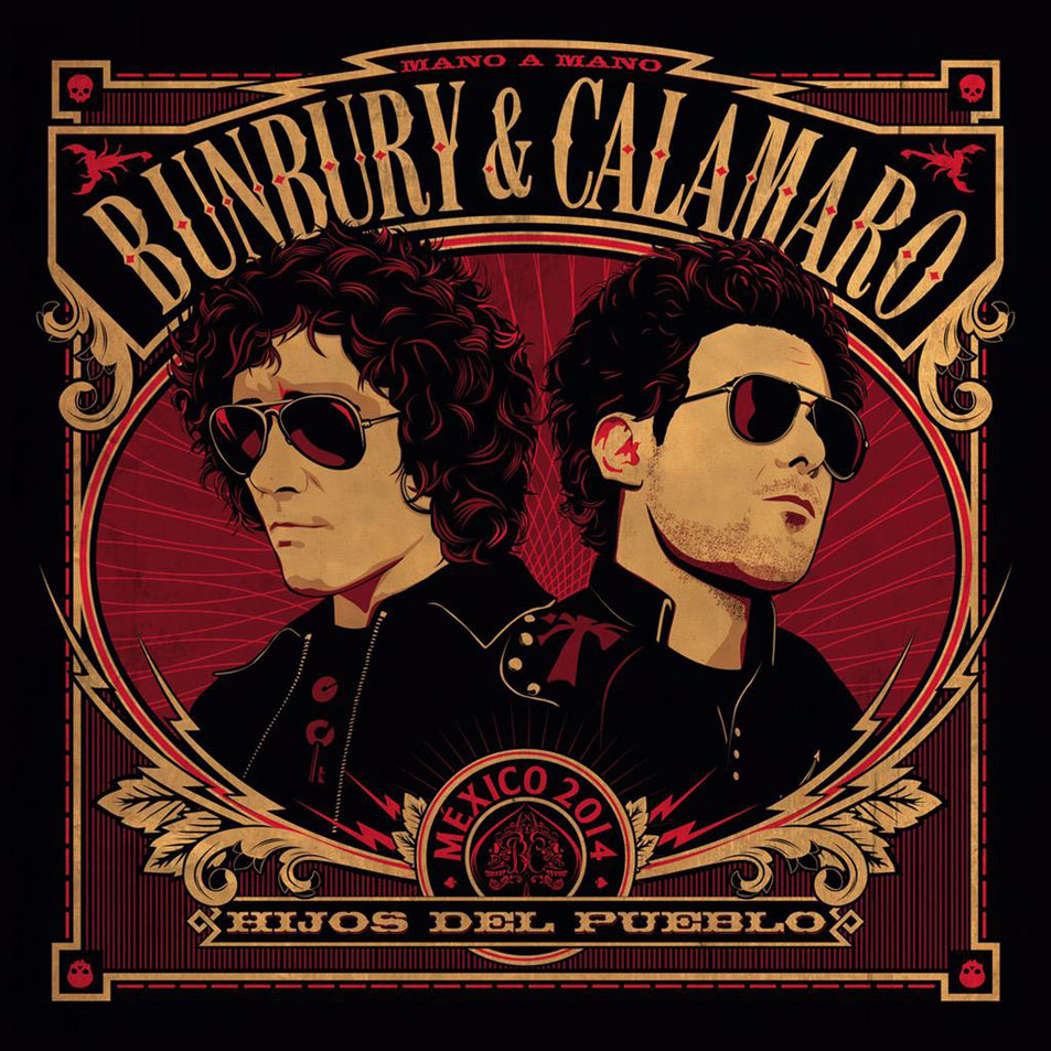 Cartula Frontal de Bunbury & Calamaro - Hijos Del Pueblo: Mexico 2014