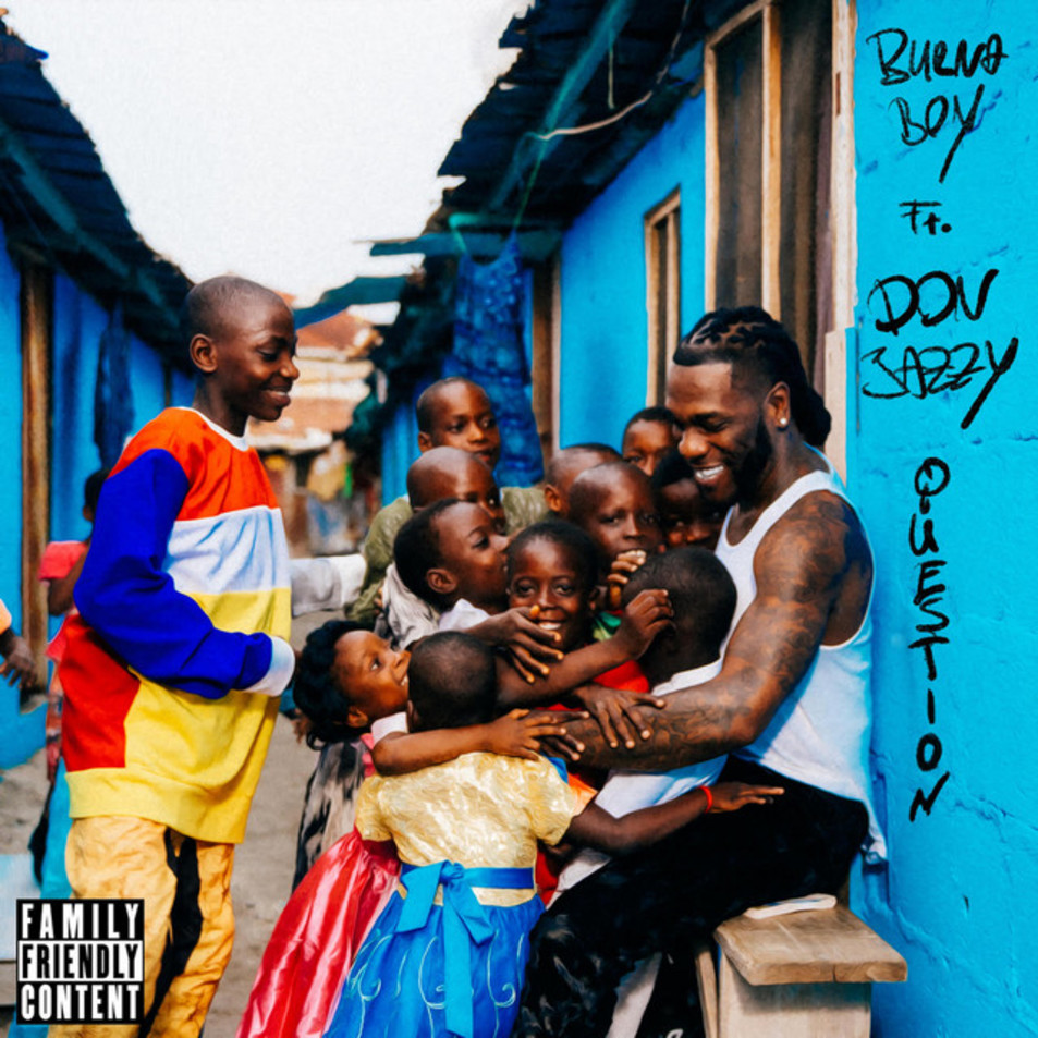 Cartula Frontal de Burna Boy - Question (Featuring Don Jazzy) (Cd Single)