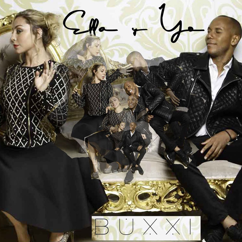Cartula Frontal de Buxxi - Ella Y Yo (Cd Single)