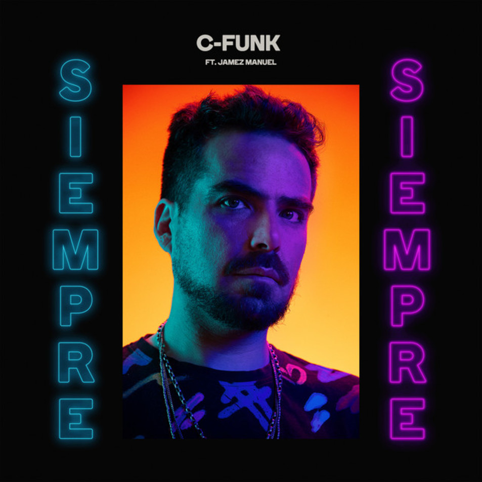 Cartula Frontal de C-Funk - Siempre Siempre (Cd Single)