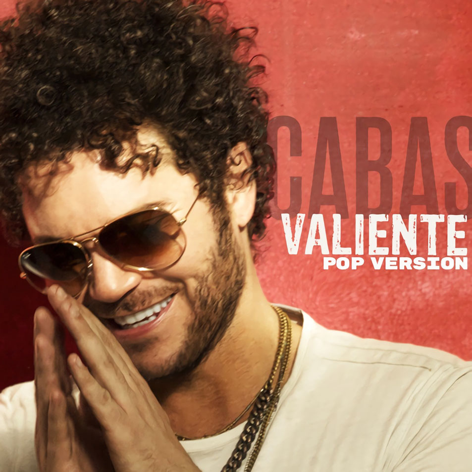 Cartula Frontal de Cabas - Valiente (Pop Version) (Cd Single)