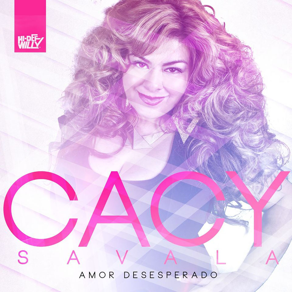 Cartula Frontal de Cacy Savala - Amor Desesperado (Cd Single)