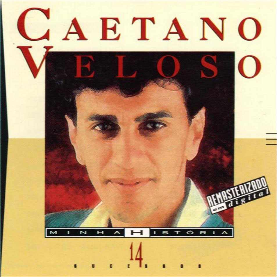 Cartula Frontal de Caetano Veloso - Minha Historia