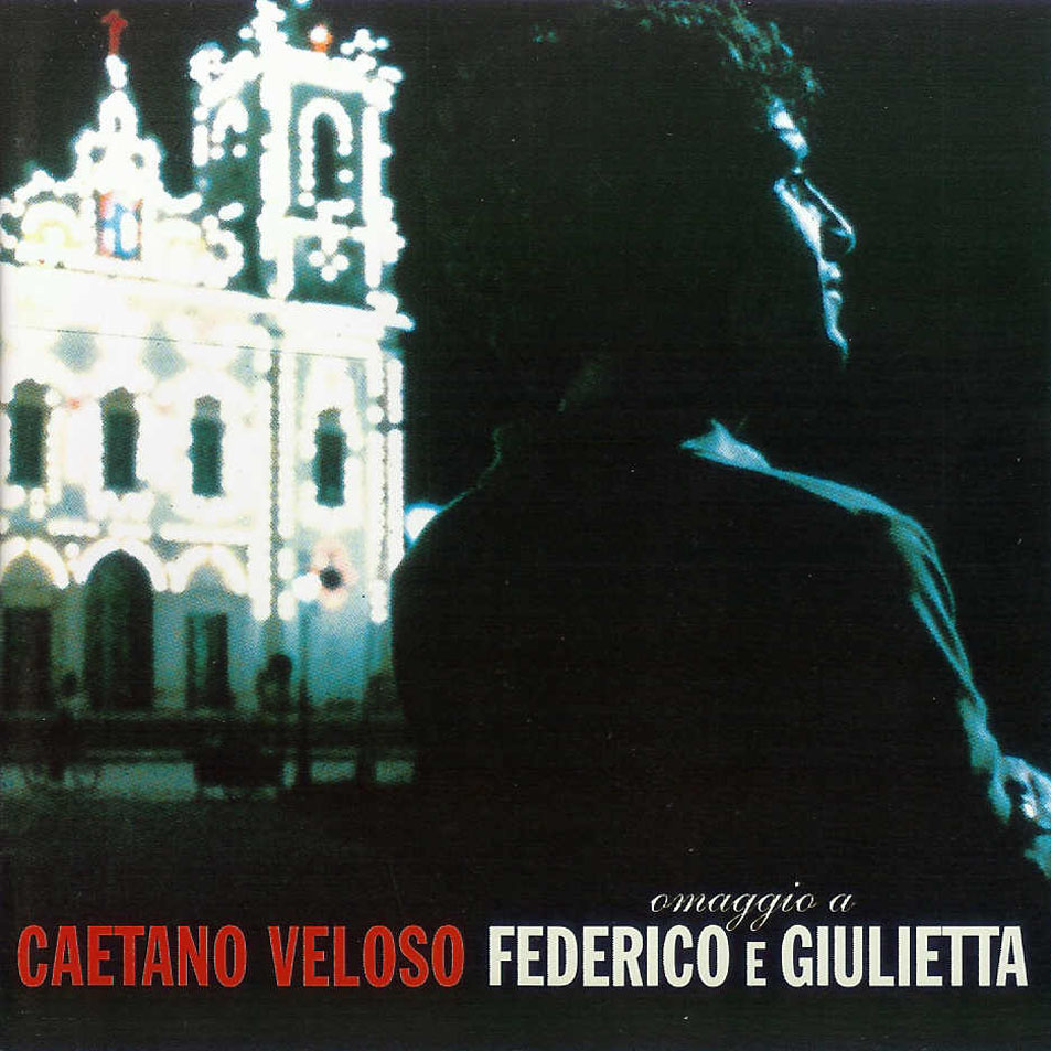 Cartula Frontal de Caetano Veloso - Omaggio A Federico E Giulietta