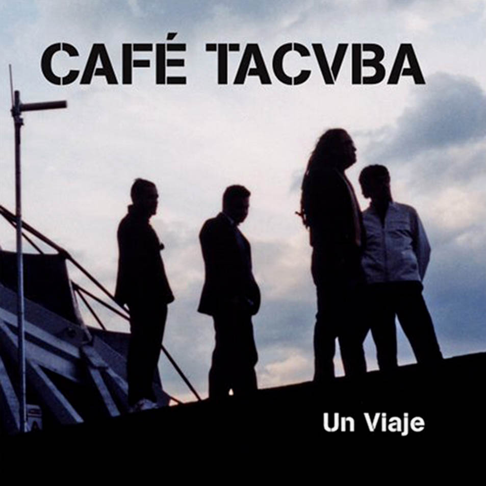 Cartula Frontal de Cafe Tacvba - Un Viaje