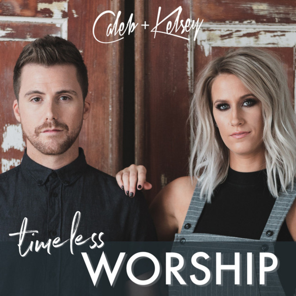 Car�tula Frontal de Caleb & Kelsey - Timeless Worship