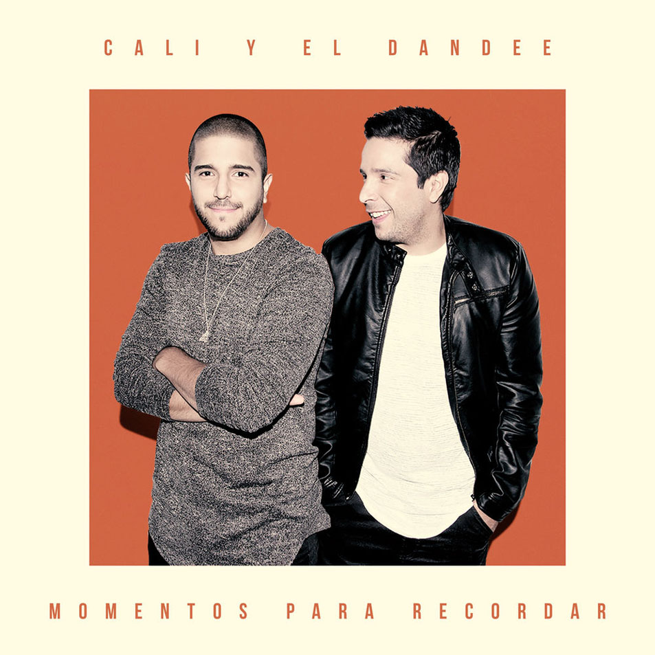 Cartula Frontal de Cali & El Dandee - Momentos Para Recordar (Cd Single)