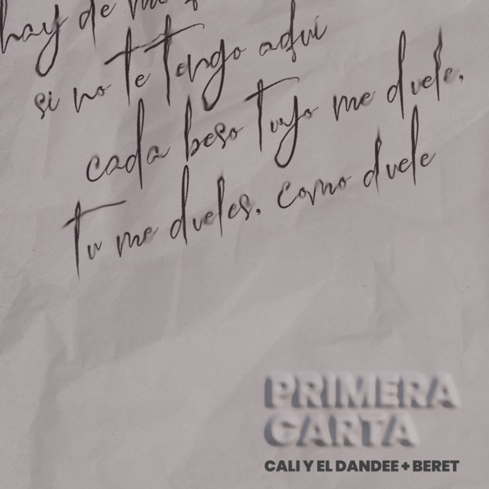 Cartula Frontal de Cali & El Dandee - Primera Carta (Featuring Beret) (Cd Single)