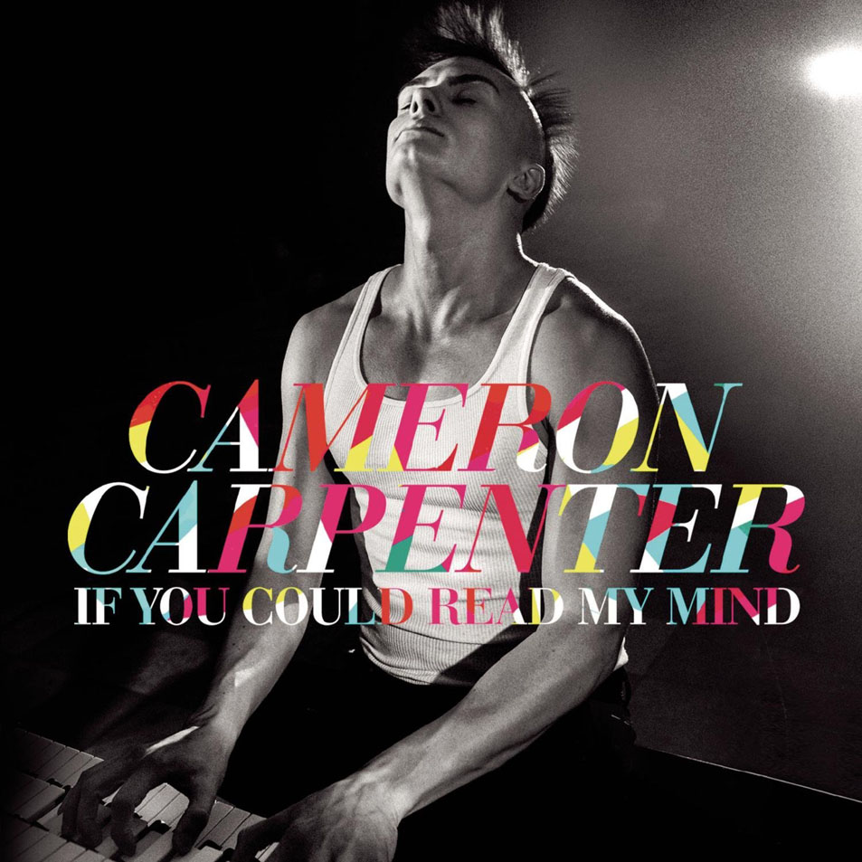 Cartula Frontal de Cameron Carpenter - If You Could Read My Mind