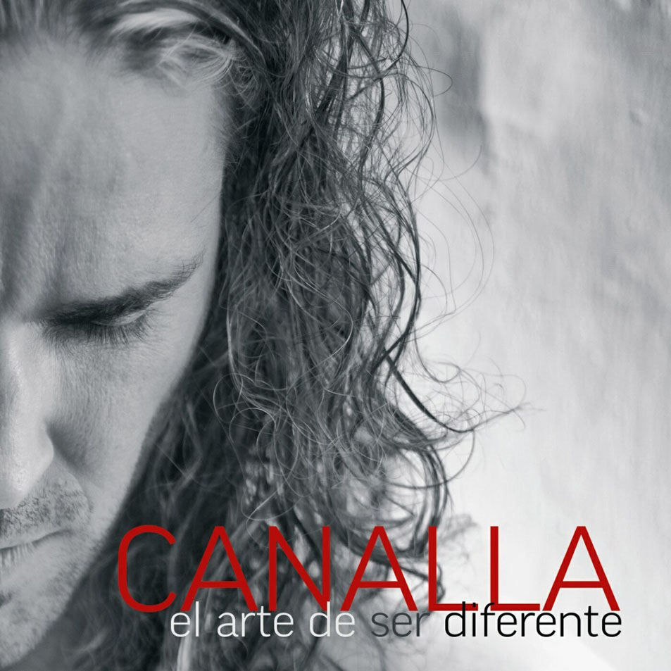Cartula Frontal de Canalla - El Arte De Ser Diferente