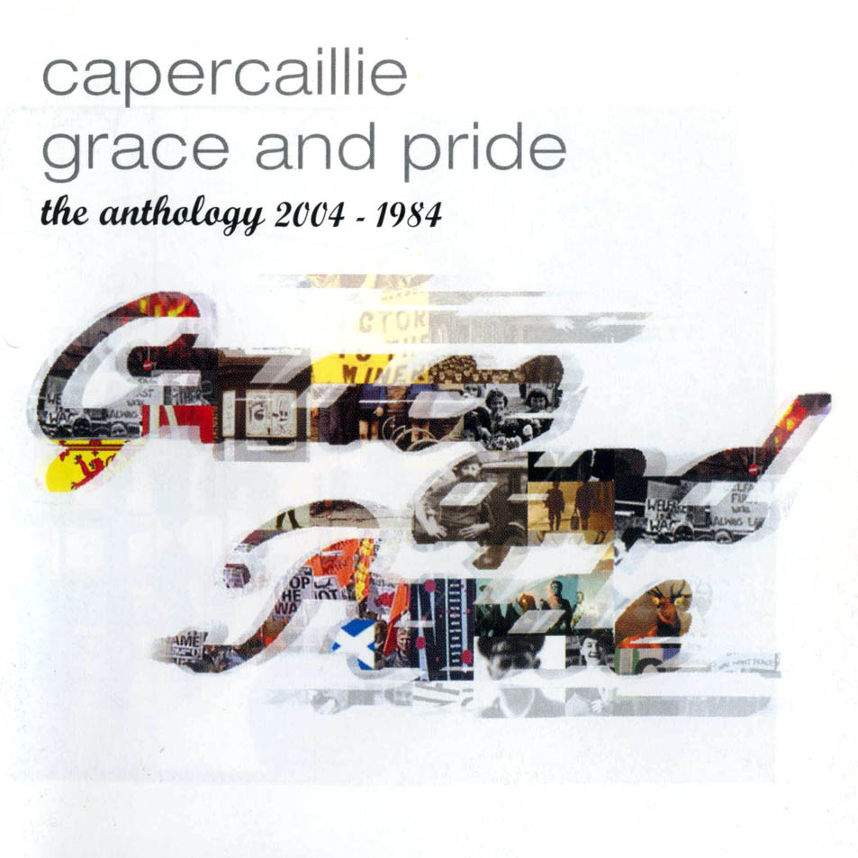 Cartula Frontal de Capercaillie - Grace And Pride The Anthology 2004-1984