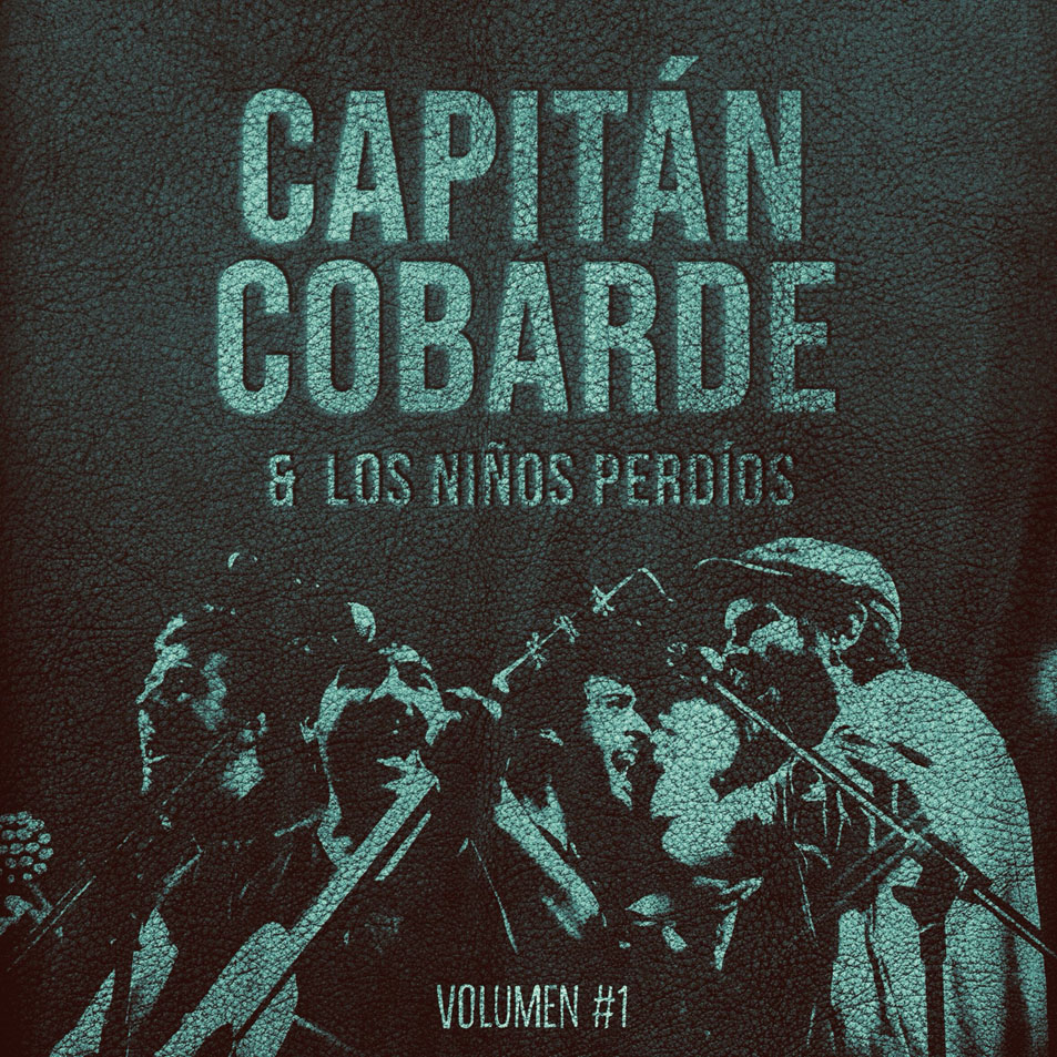 Cartula Frontal de Capitan Cobarde - Volumen #1