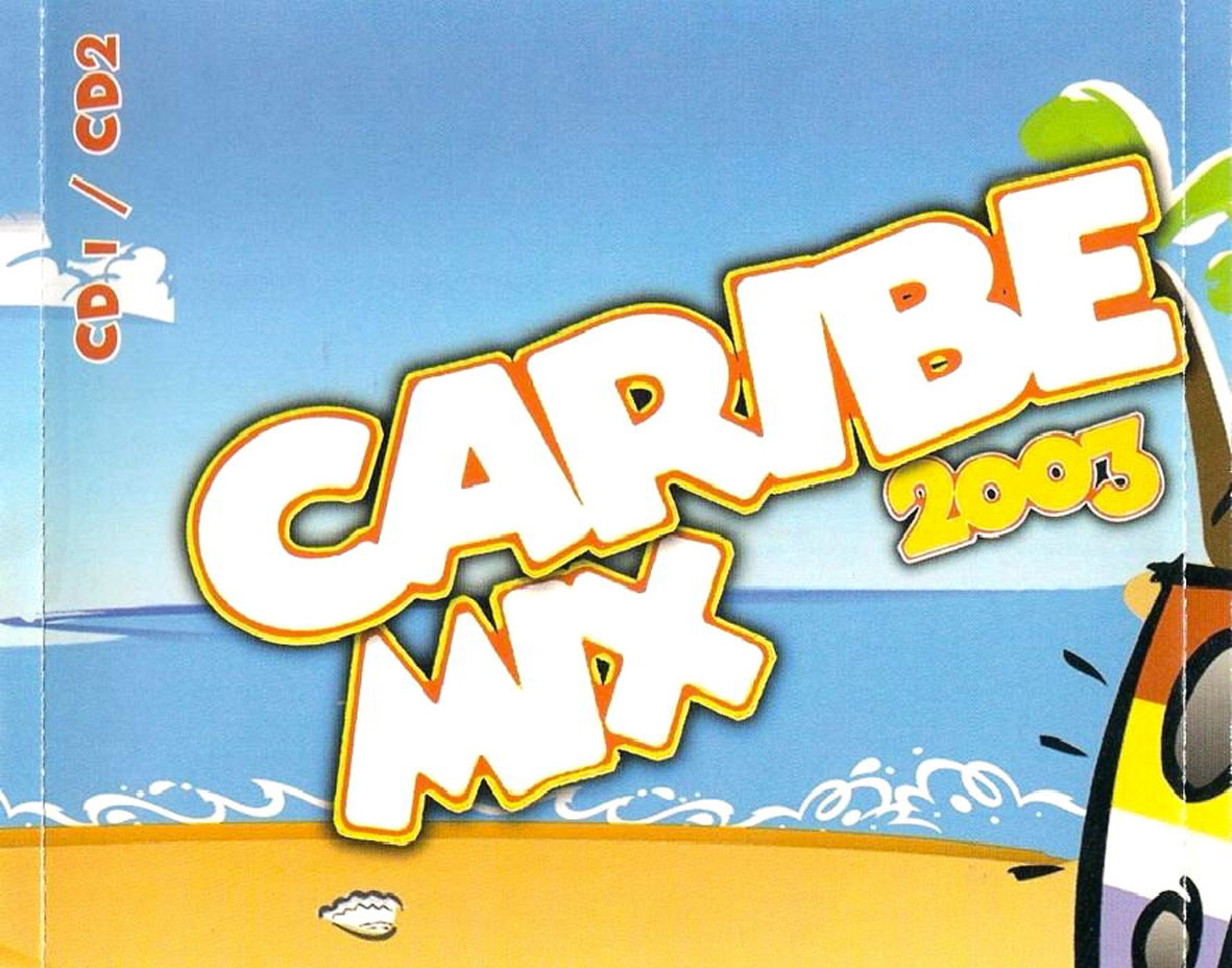 Cartula Interior Trasera de Caribe Mix 2003 Cd 1 Y 2