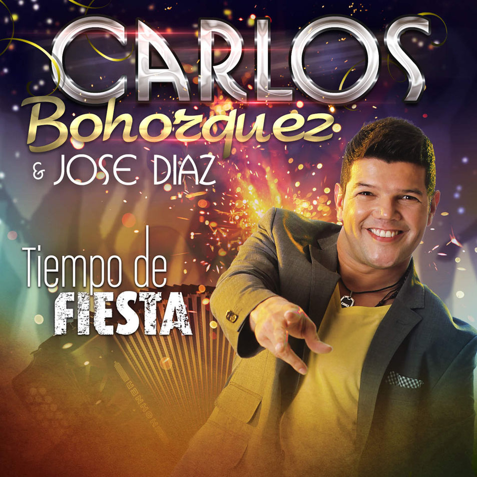 Cartula Frontal de Carlos Bohorquez & Jose Diaz - Tiempo De Fiesta