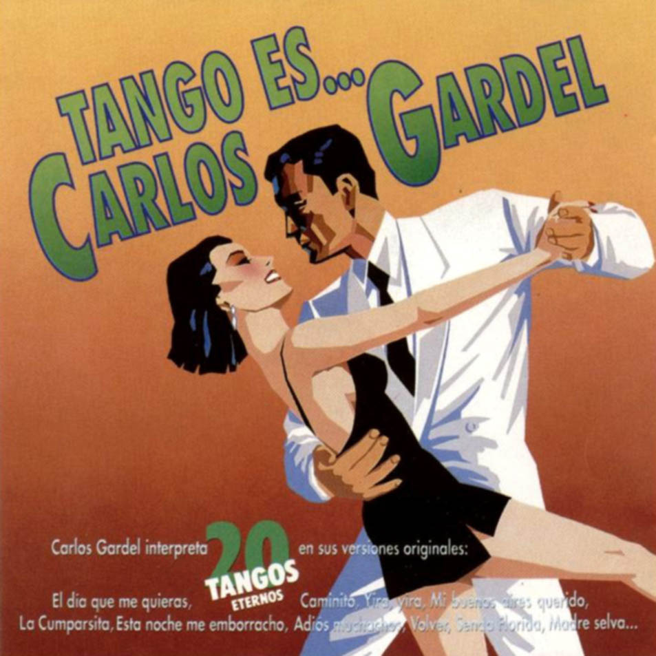 Cartula Frontal de Carlos Gardel - Tango Es Carlos Gardel