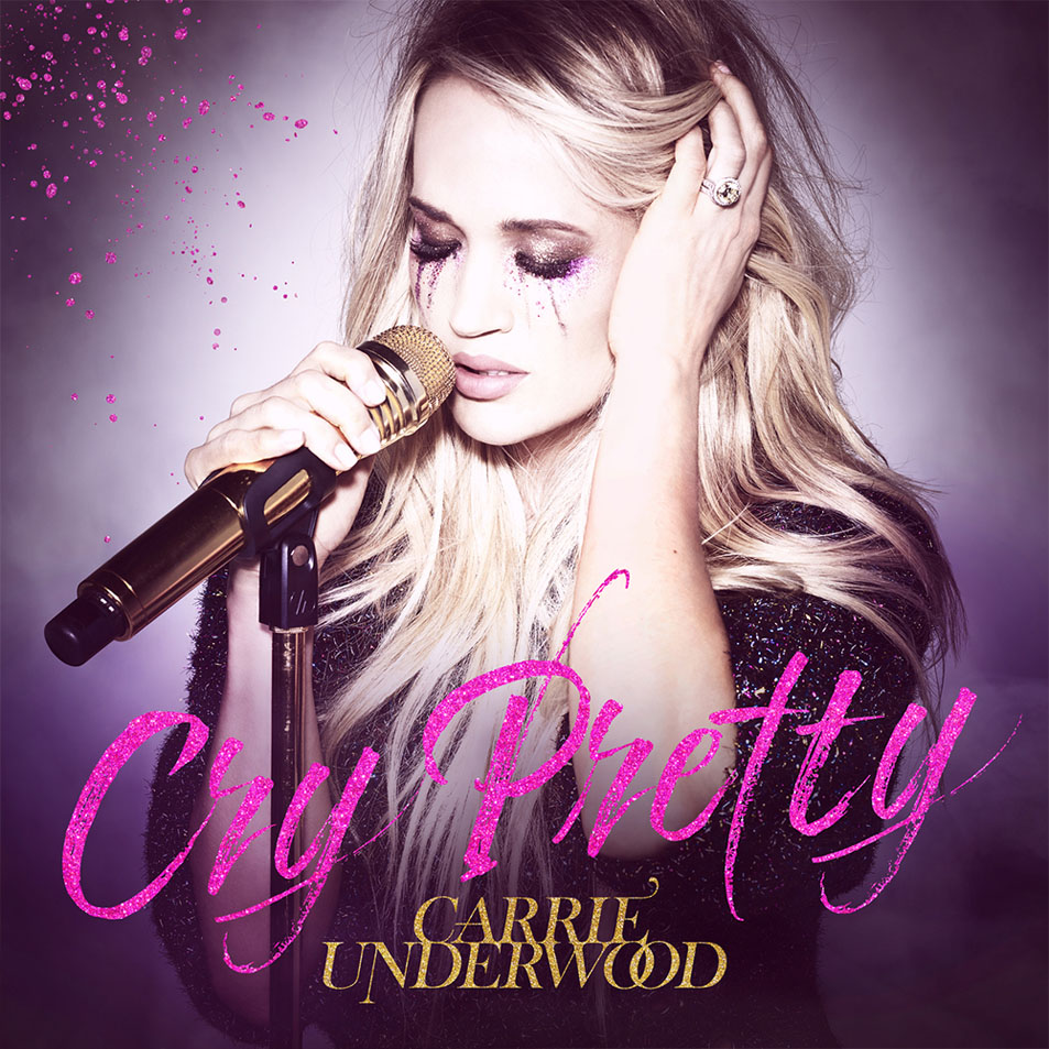 Cartula Frontal de Carrie Underwood - Cry Pretty (Cd Single)