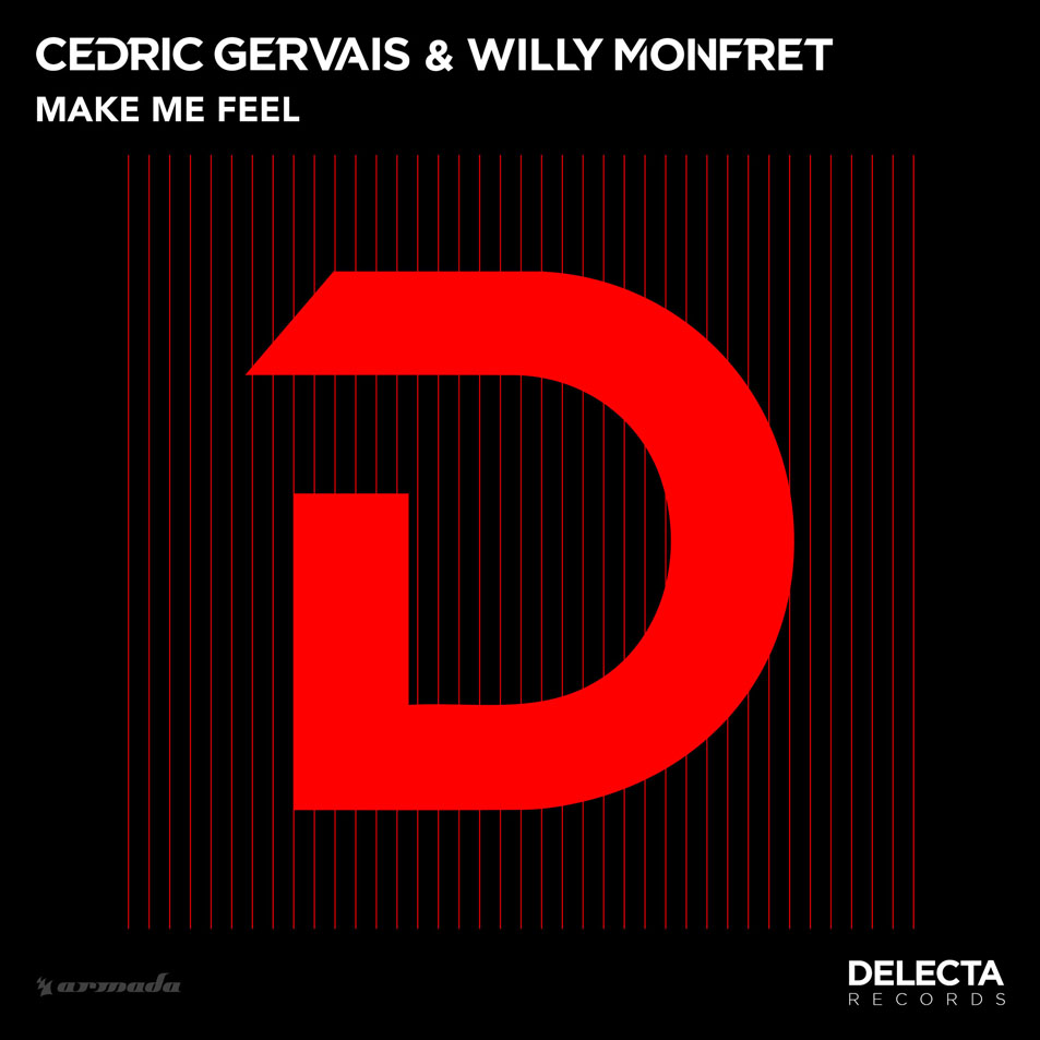 Cartula Frontal de Cedric Gervais - Make Me Feel (Featuring Willy Monfret) (Cd Single)