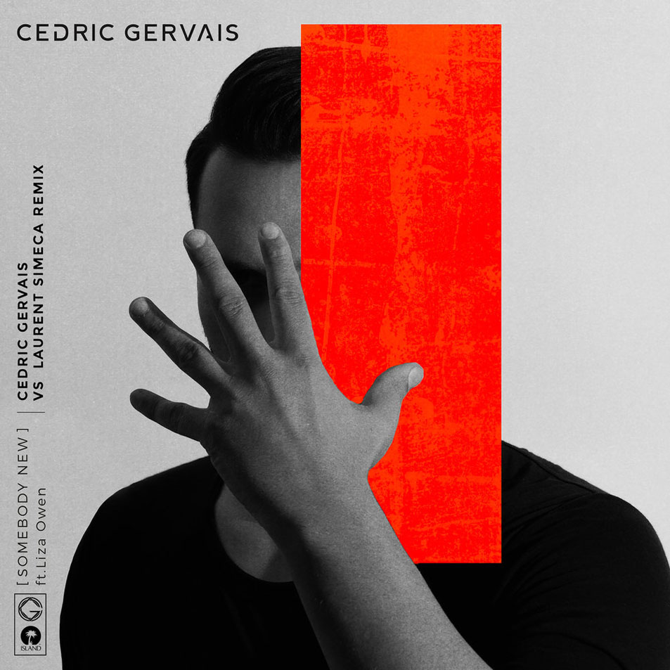 Cartula Frontal de Cedric Gervais - Somebody New (Featuring Liza Owen) (Cedric Gervais & Laurent Simeca Remix) (Cd Single)