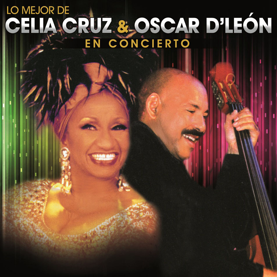 Cartula Frontal de Celia Cruz & Oscar D'leon - Lo Mejor De Celia Cruz & Oscar D'leon En Concierto