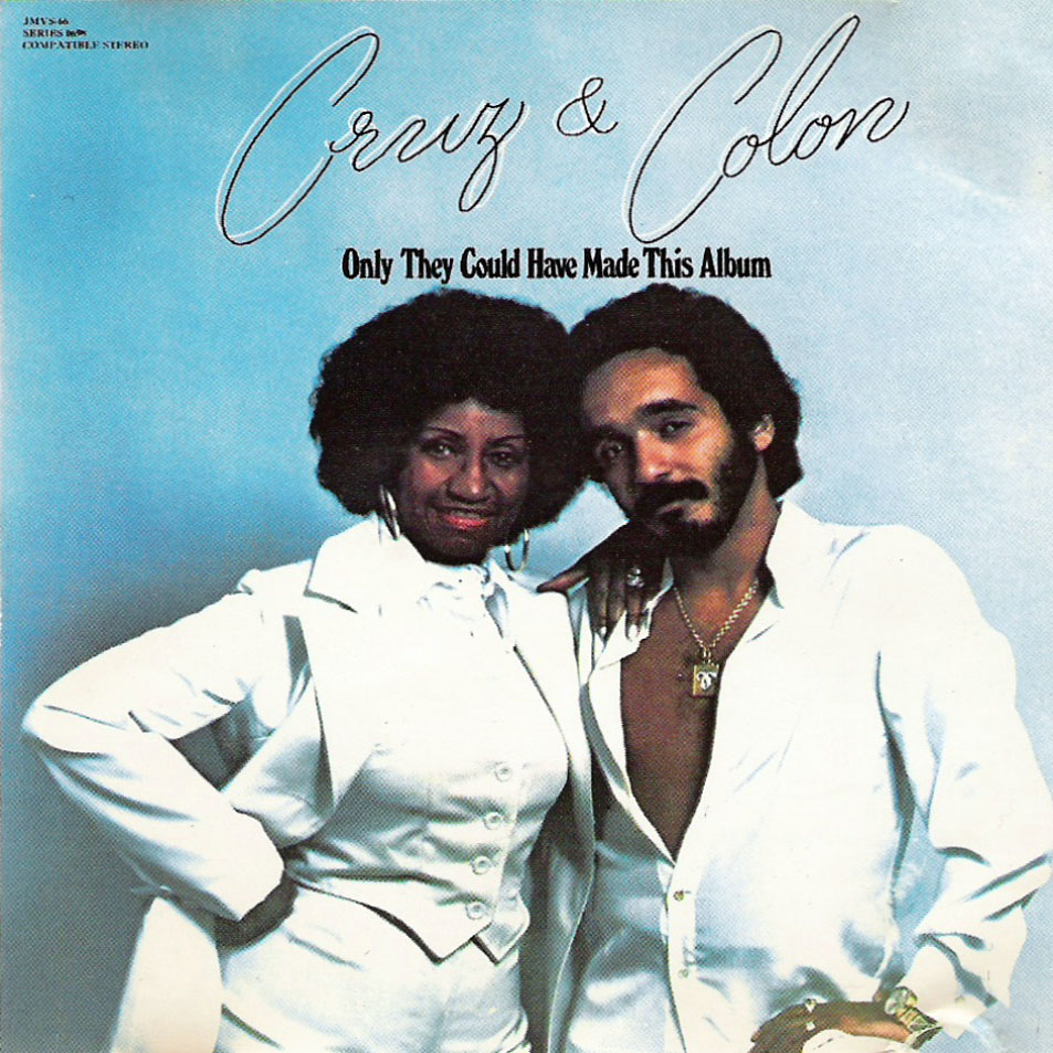 Cartula Frontal de Celia Cruz & Willie Colon - Only They Could Have Made This Album