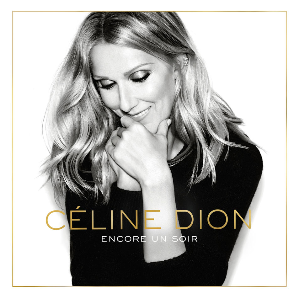 Cartula Frontal de Celine Dion - Encore Un Soir (Deluxe Edition)