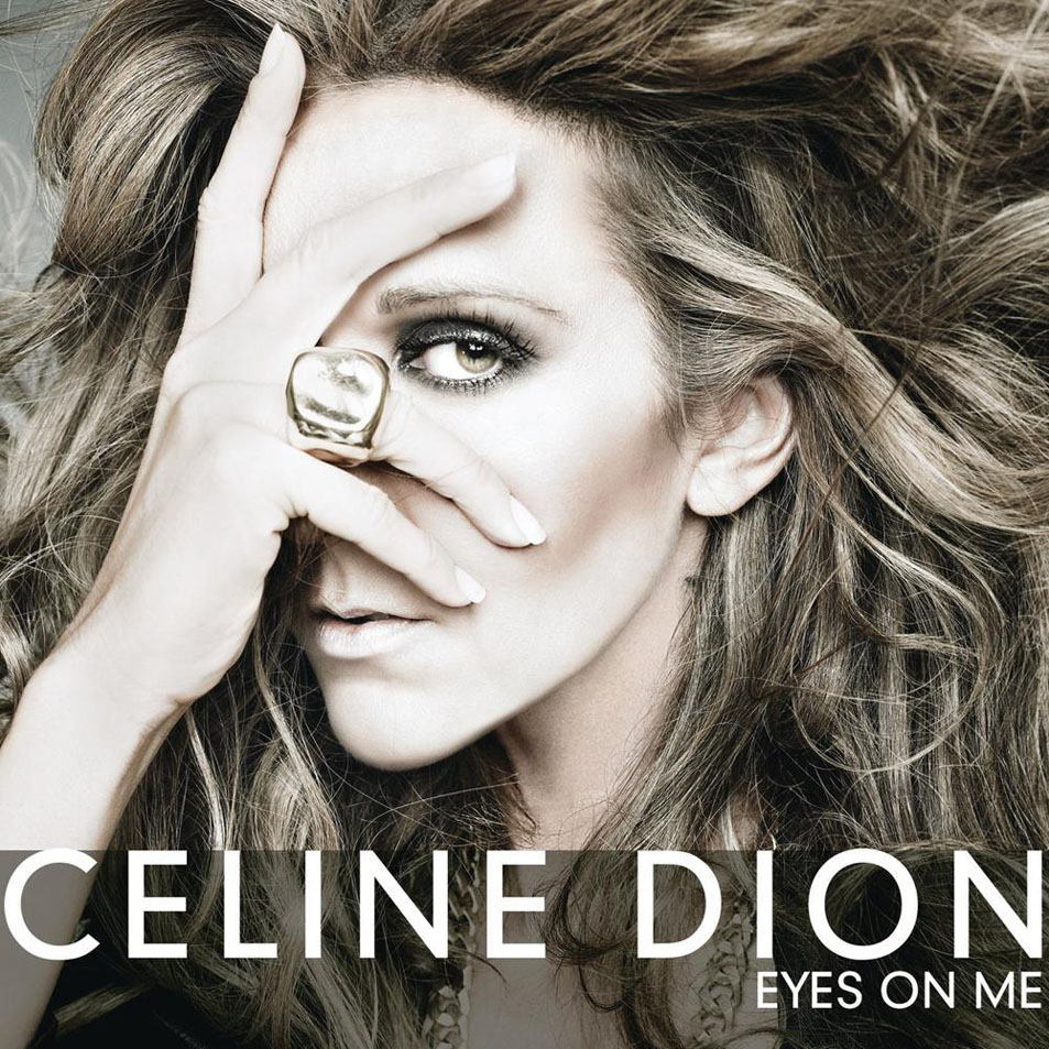 Cartula Frontal de Celine Dion - Eyes On Me (Cd Single)
