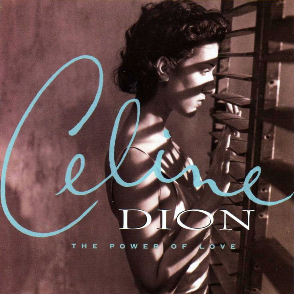 Cartula Frontal de Celine Dion - The Power Of Love (Cd Single)