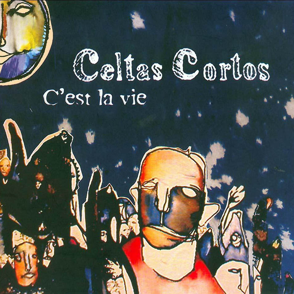 Cartula Frontal de Celtas Cortos - C'est La Vie