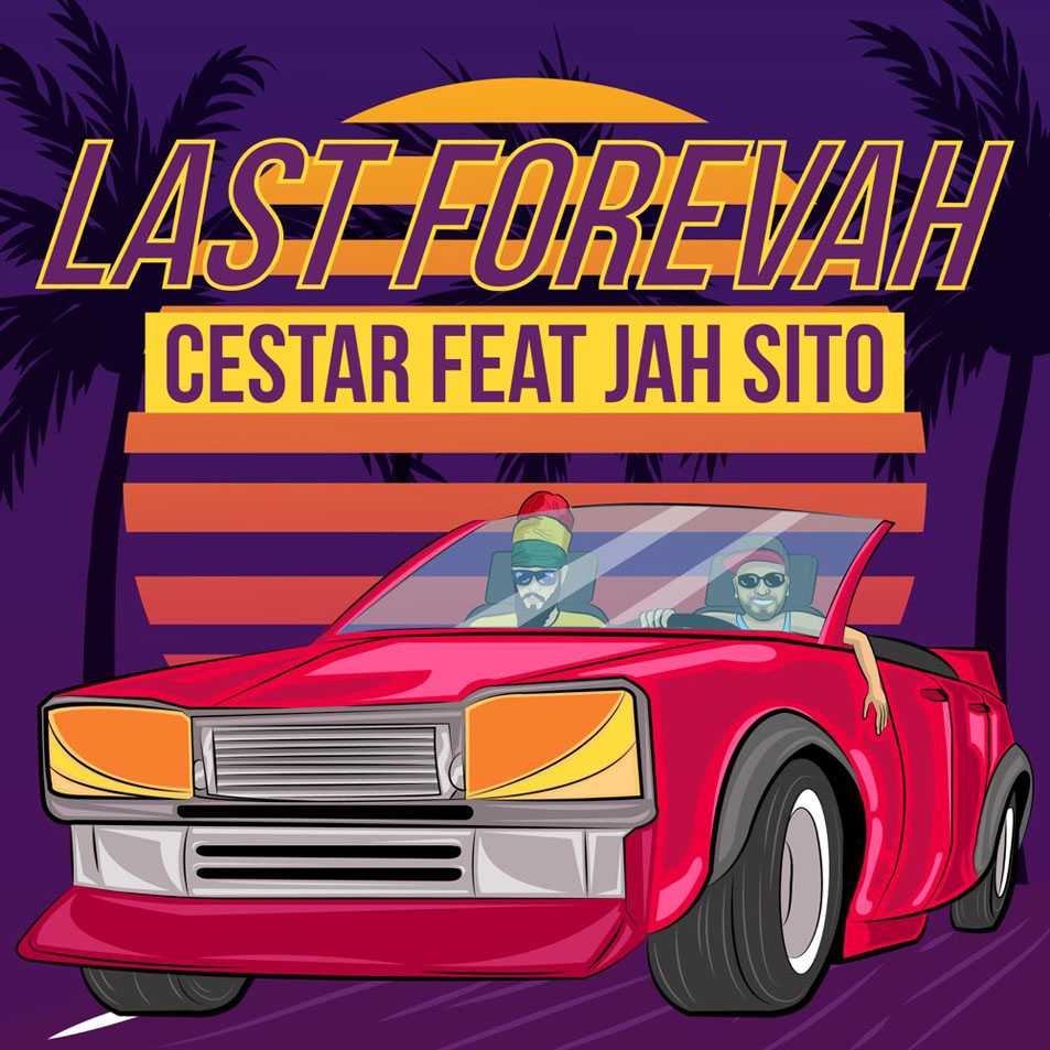 Cartula Frontal de Cestar - Last Forevah (Featuring Jah Sito) (Cd Single)