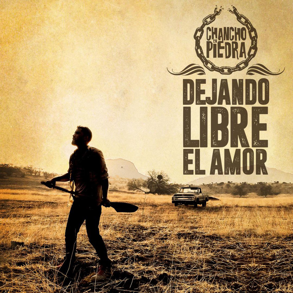 Cartula Frontal de Chancho En Piedra - Dejando Libre El Amor (Cd Single)