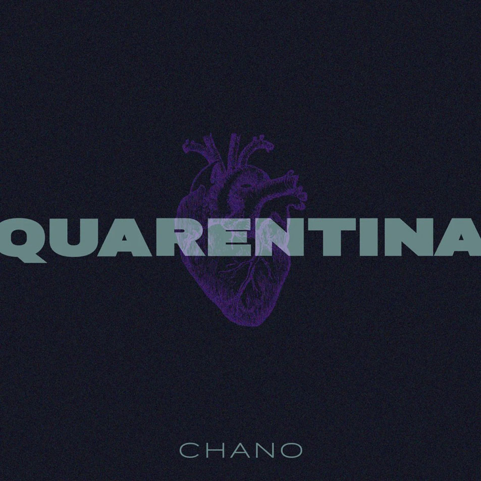 Cartula Frontal de Chano! - Quarentina (Cd Single)