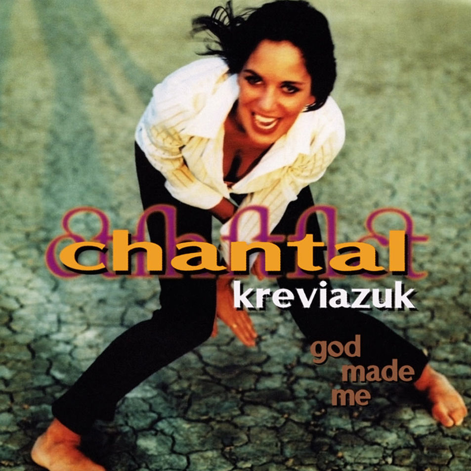 Cartula Frontal de Chantal Kreviazuk - God Made Me (Cd Single)