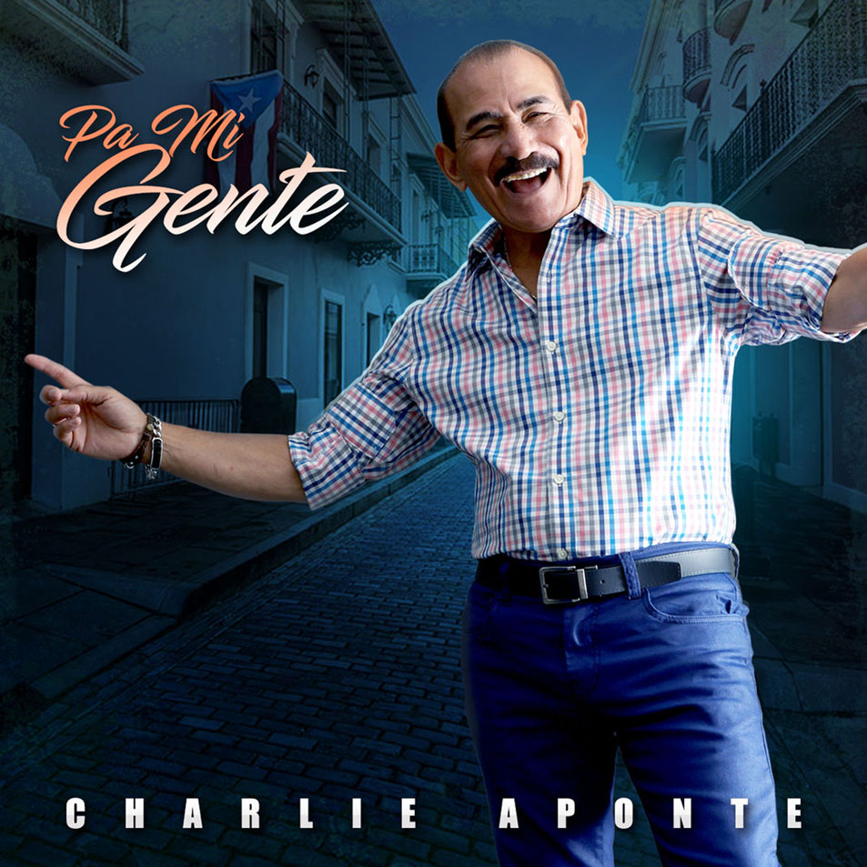 Cartula Frontal de Charlie Aponte - Pa' Mi Gente (Cd Single)