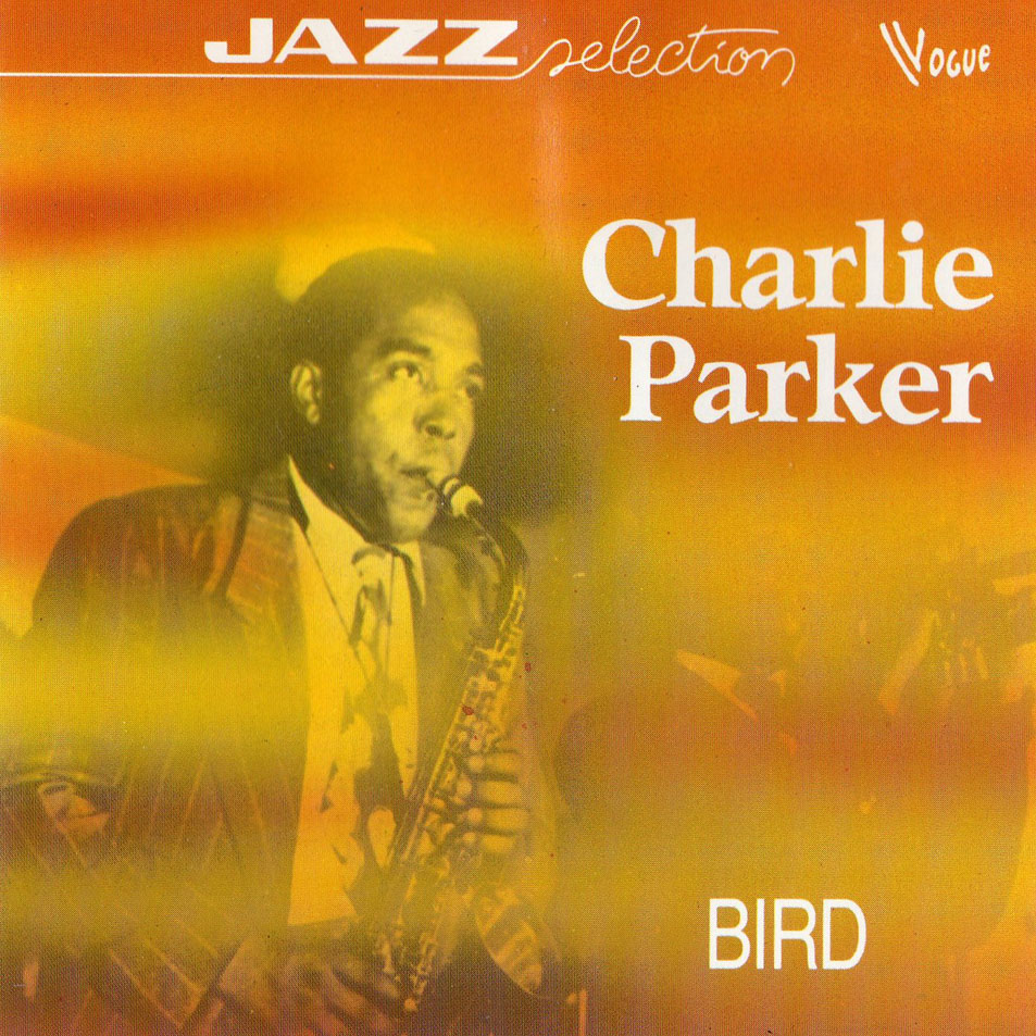 Cartula Frontal de Charlie Parker - Bird