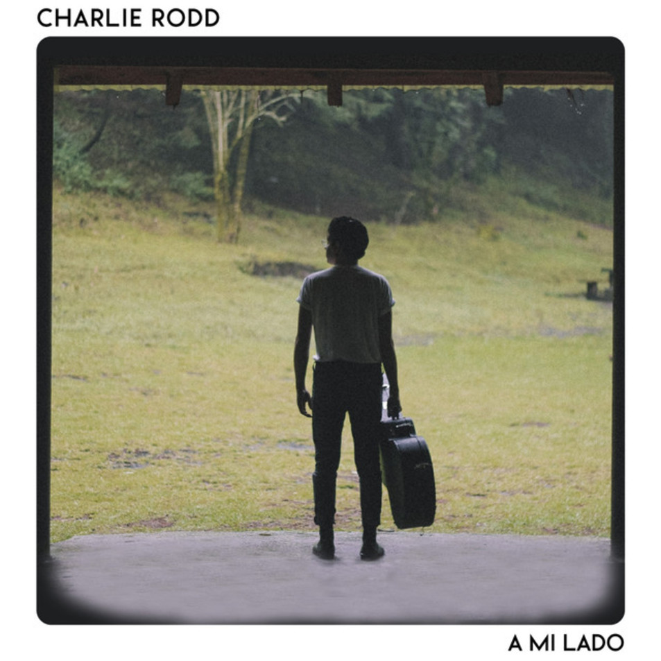Cartula Frontal de Charlie Rodd - A Mi Lado (Cd Single)