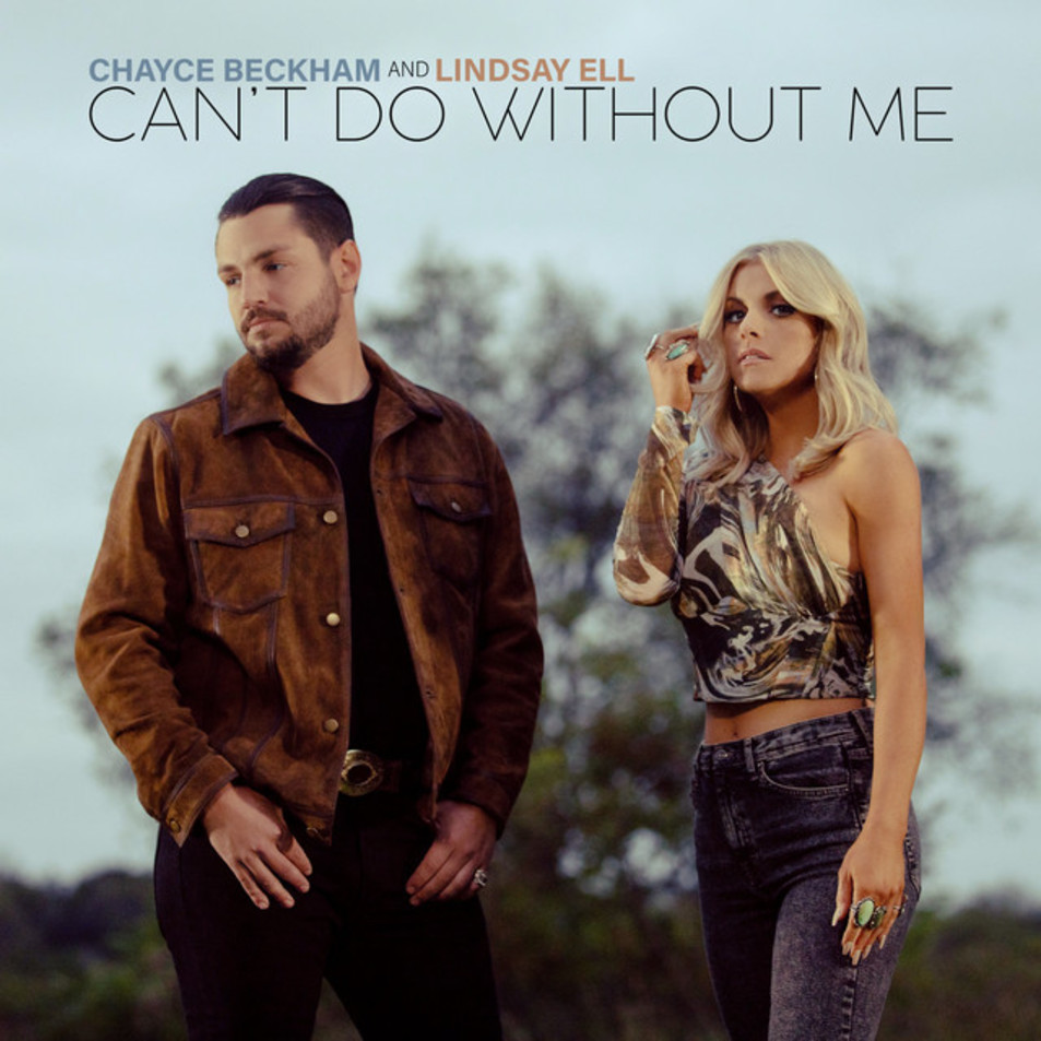 Car�tula Frontal de Chayce Beckham - Can't Do Without Me (Featuring Lindsay Ell) (Cd Single)