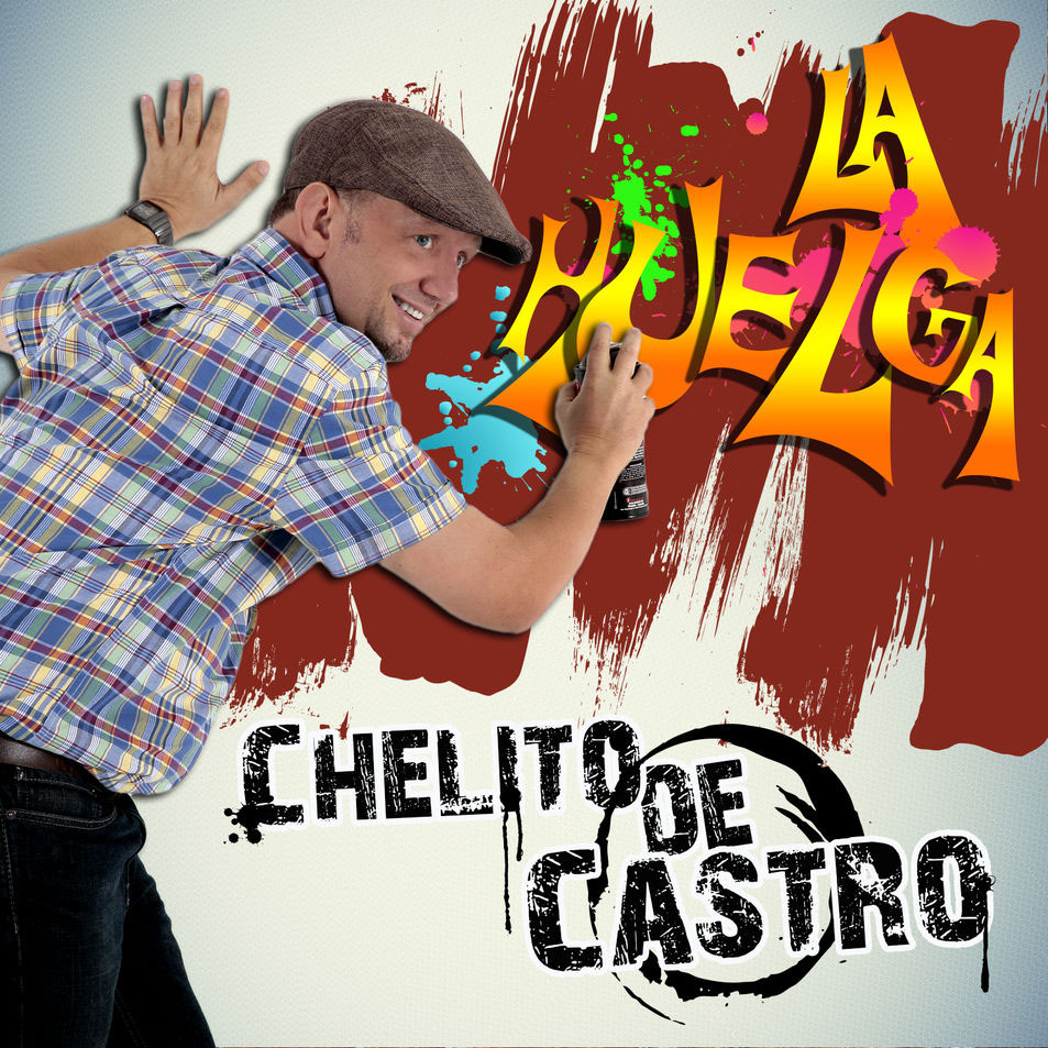 Cartula Frontal de Chelito De Castro - La Huelga (Cd Single)
