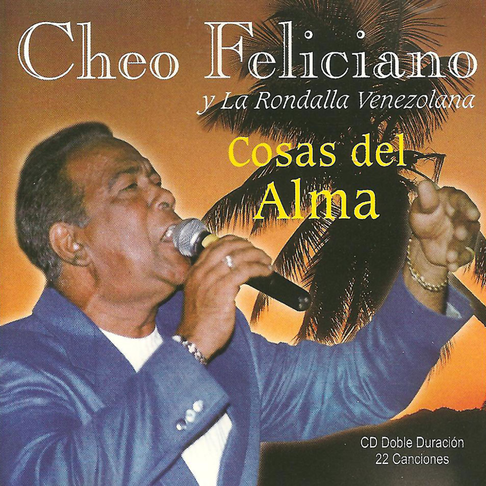 Cartula Frontal de Cheo Feliciano Y La Rondalla Venezolana - Cosas Del Alma