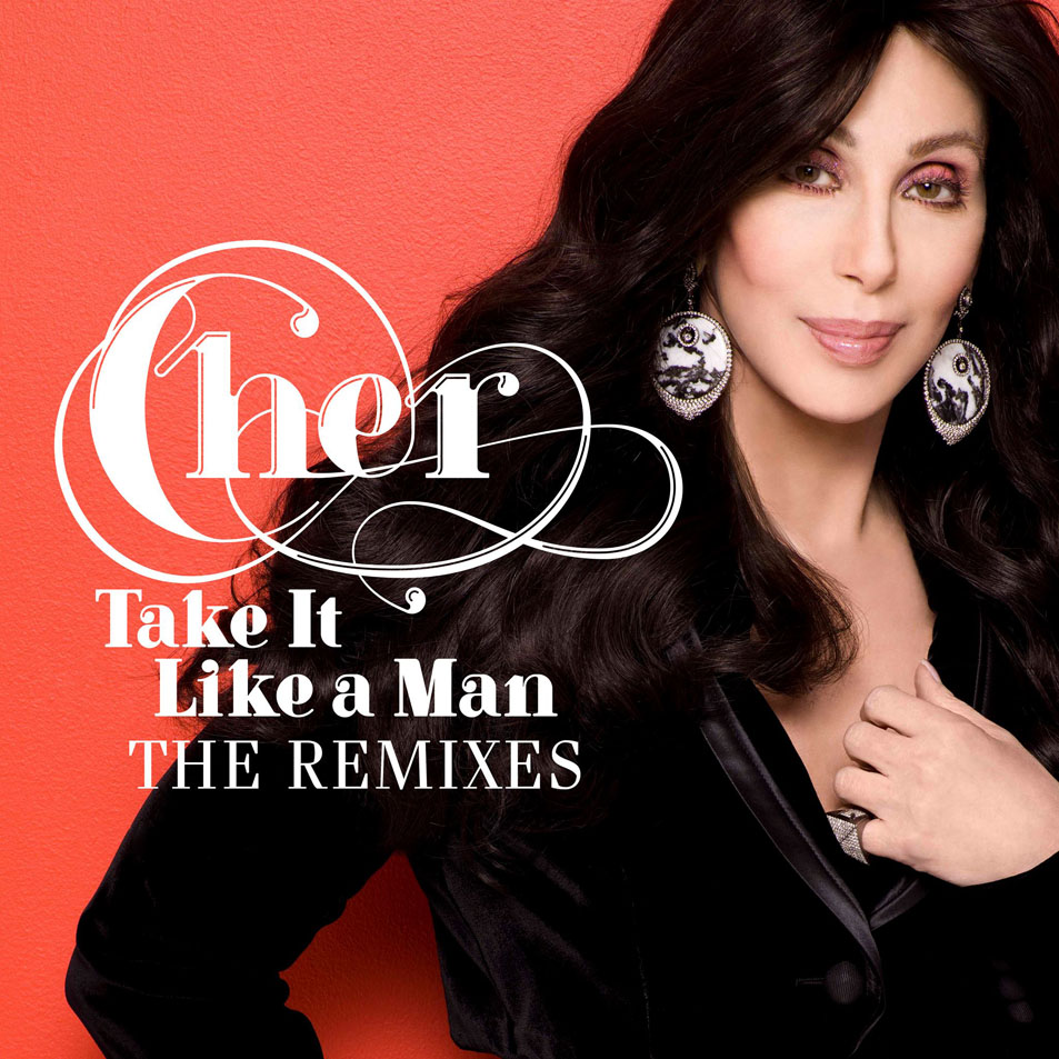 Cartula Frontal de Cher - Take It Like A Man (Remixes) (Ep)