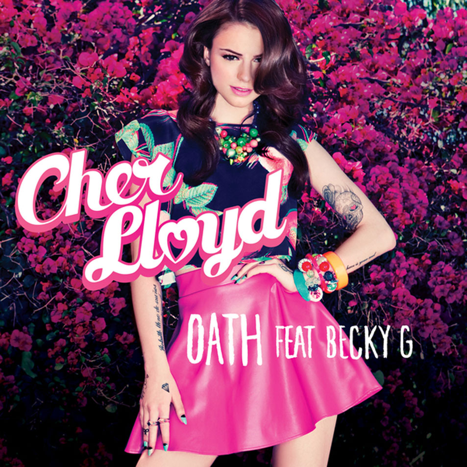 Cartula Frontal de Cher Lloyd - Oath (Featuring Becky G) (Cd Single)