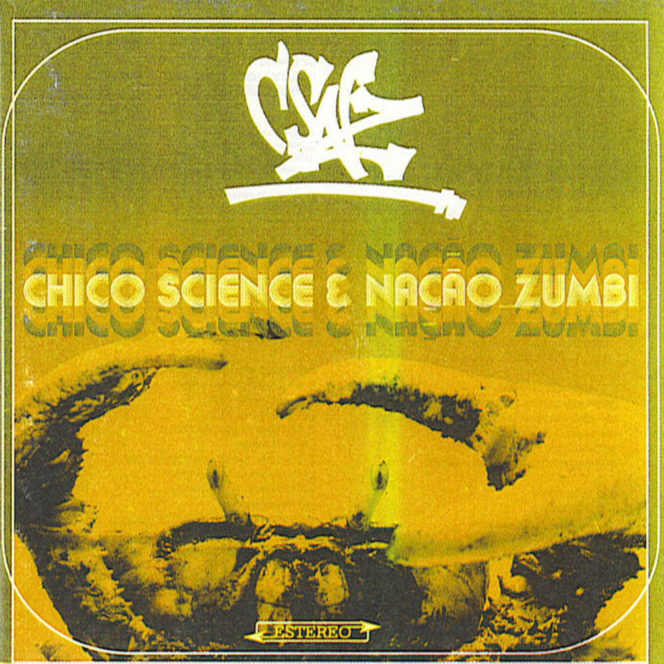 Cartula Frontal de Chico Science & Nacao Zumbi - Csnz