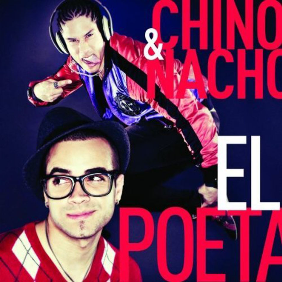 Cartula Frontal de Chino & Nacho - El Poeta (Cd Single)