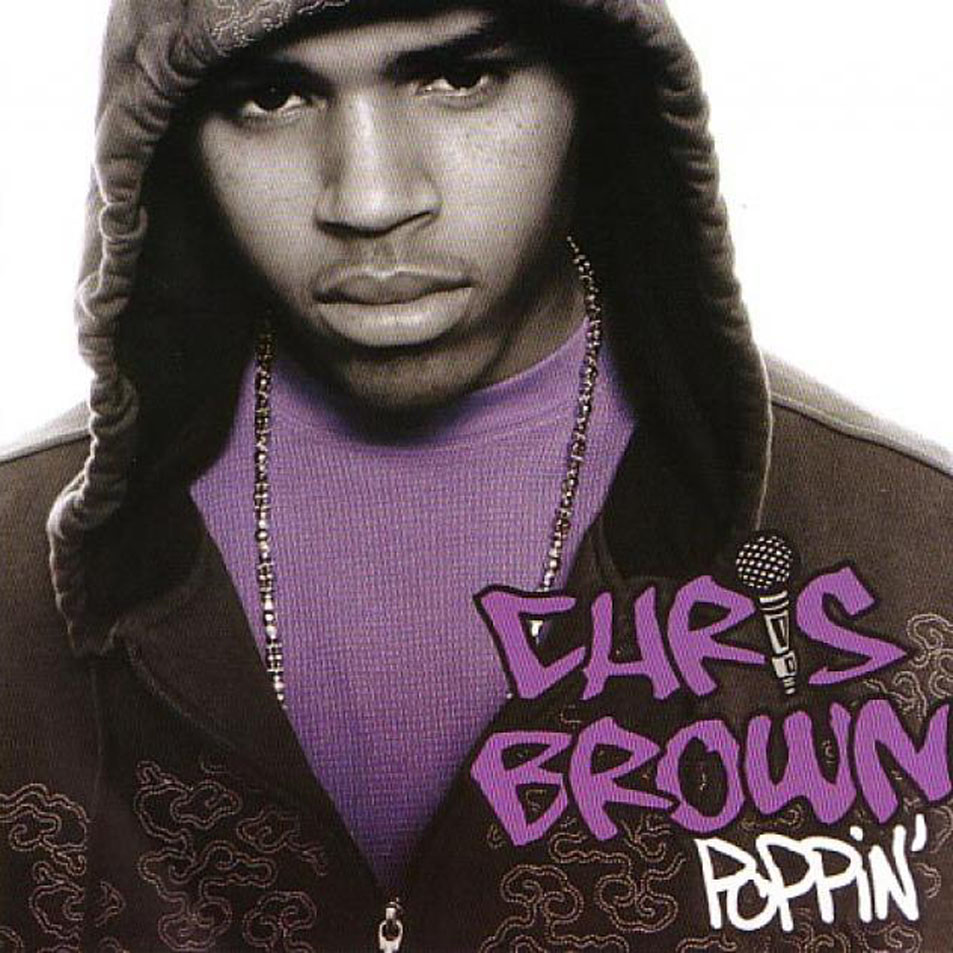 Cartula Frontal de Chris Brown - Poppin' (Cd Single)
