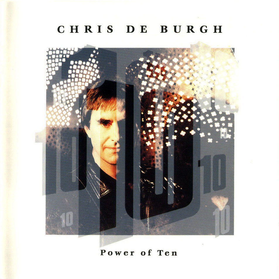 Cartula Frontal de Chris De Burgh - Power Of Ten