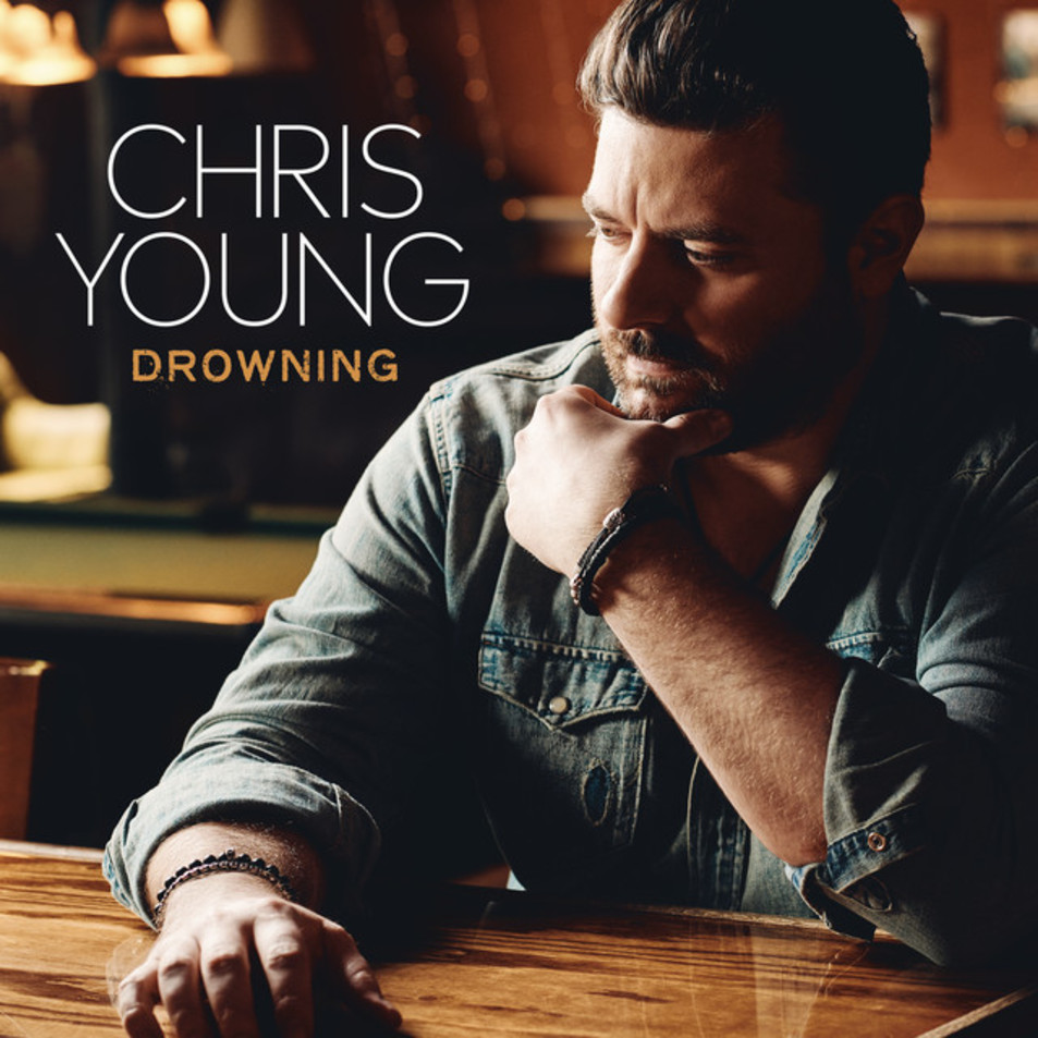 Cartula Frontal de Chris Young - Drowning (Cd Single)