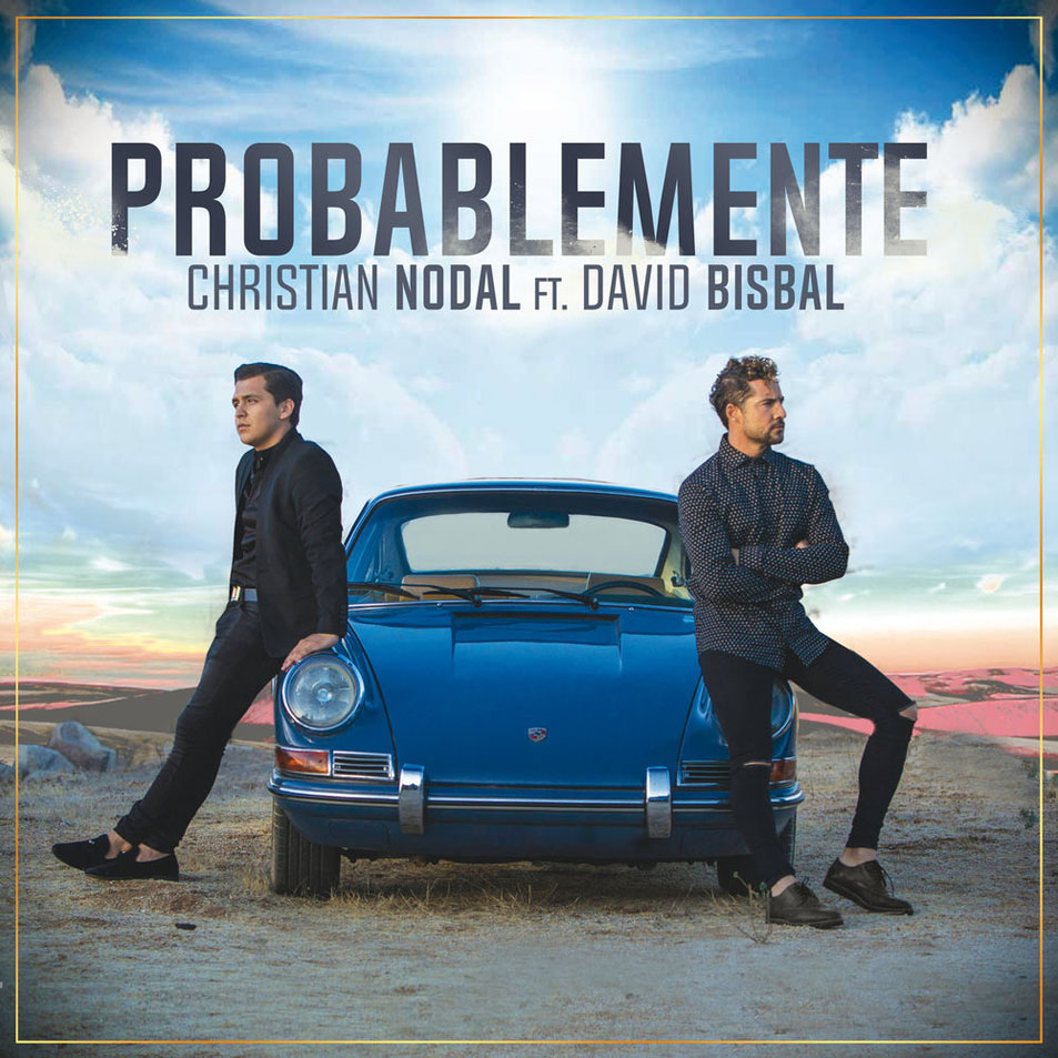 Cartula Frontal de Christian Nodal - Probablemente (Featuring David Bisbal) (Cd Single)