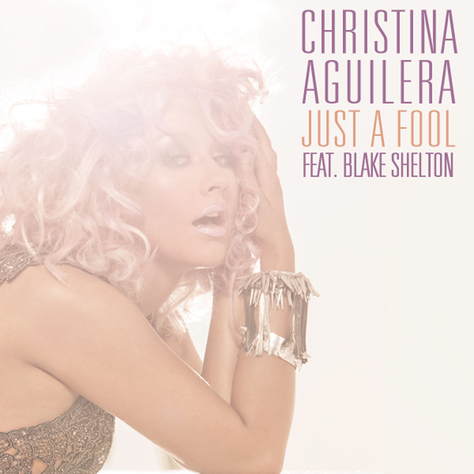 Cartula Frontal de Christina Aguilera - Just A Fool (Cd Single)