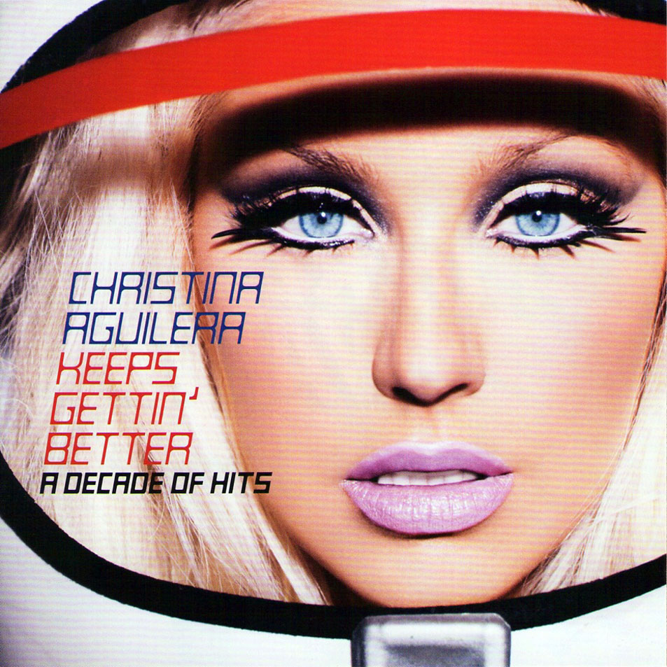 Cartula Frontal de Christina Aguilera - Keeps Gettin' Better: A Decade Of Hits (17 Canciones)