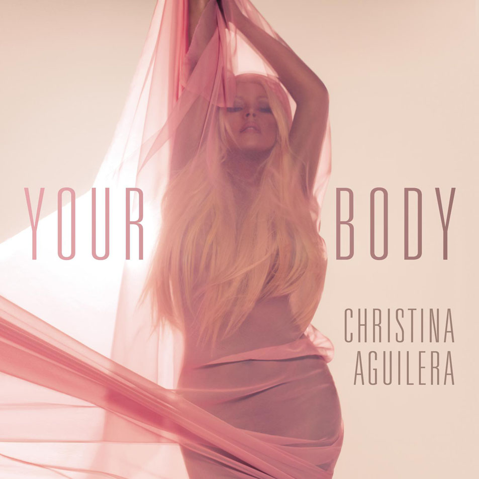 Cartula Frontal de Christina Aguilera - Your Body (Remixes) (Ep)